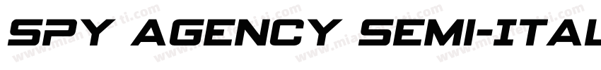 Spy Agency Semi-Ital字体转换